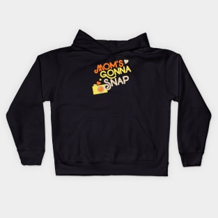 Mom's Gonna snap picture retro camera Kids Hoodie